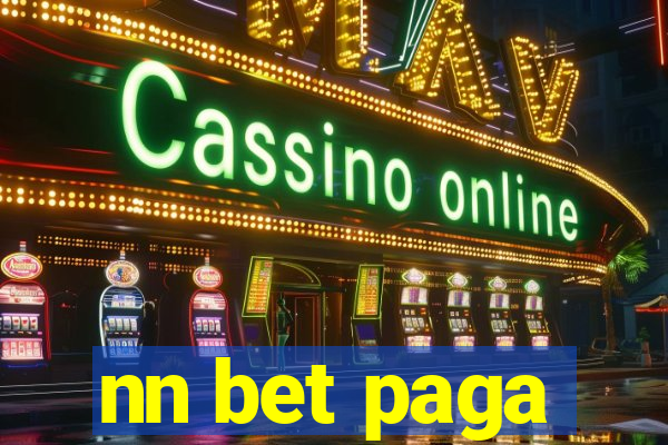 nn bet paga